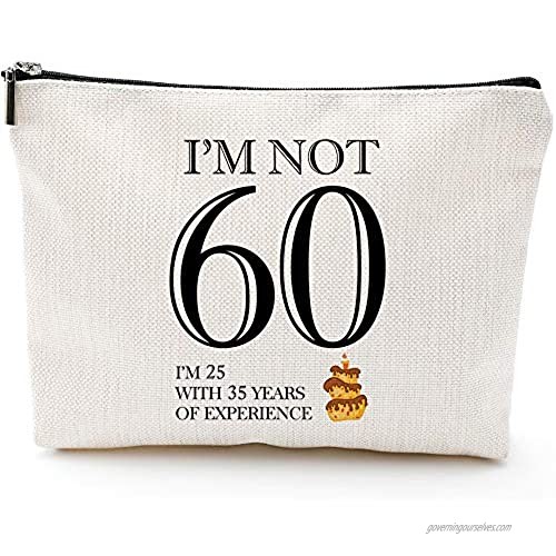 Fun 60th Birthday Gifts for Women- I'm not 60-Makeup Travel Case Makeup Bag Gifts