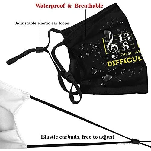These are Difficult Times Funny Musics Unisex Adult Anti Dust Face Mask Reusable Black Mouth Masks Balaclava
